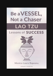 Be a VESSEL, Not a Chaser – Lao Tzu Lessons of Success | Explained Quotes and Thought-Provoking Riddles Based on Taoist Concepts